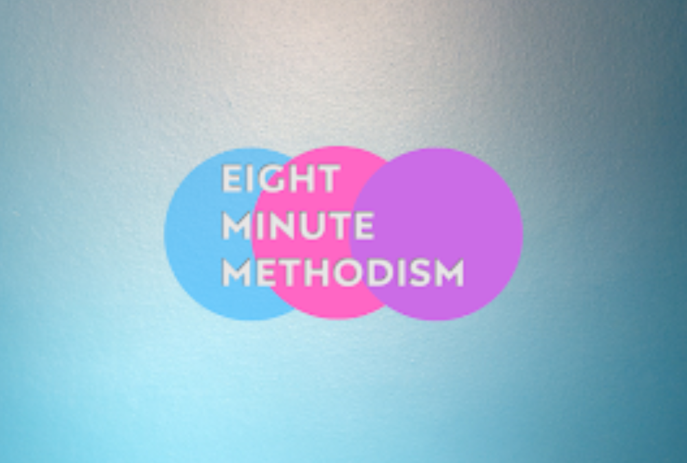 Eight Minute Methodism | The Origins and Futures of Methodist Missions – Part 1